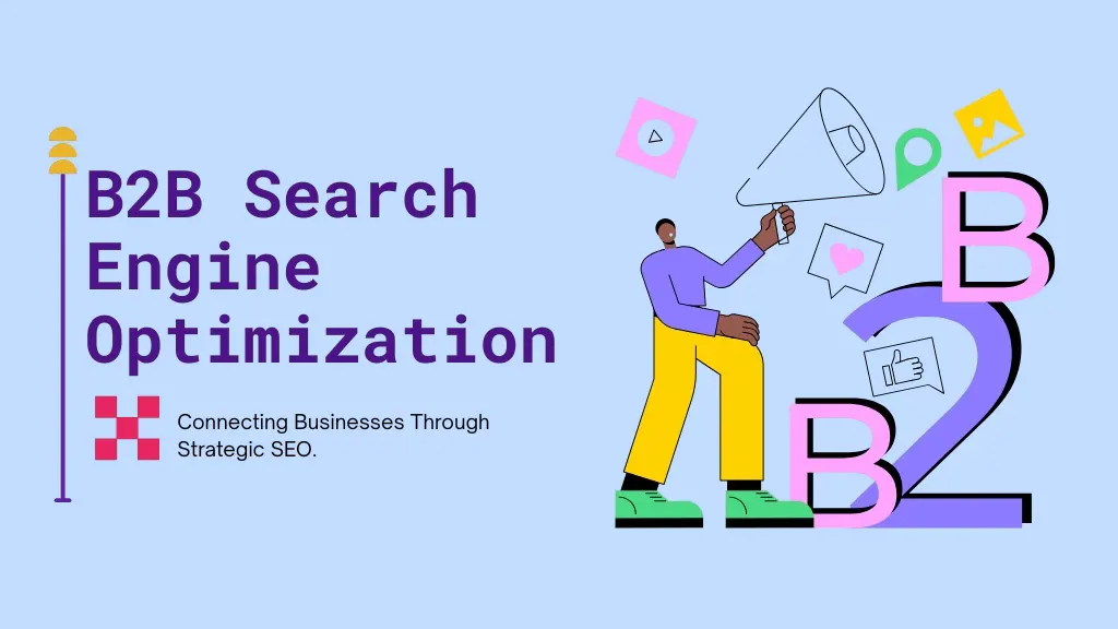 B2B Search Engine Optimization
