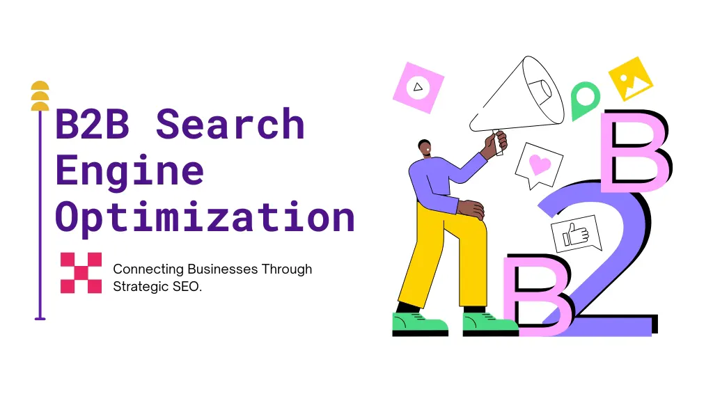 B2B Search Engine Optimization