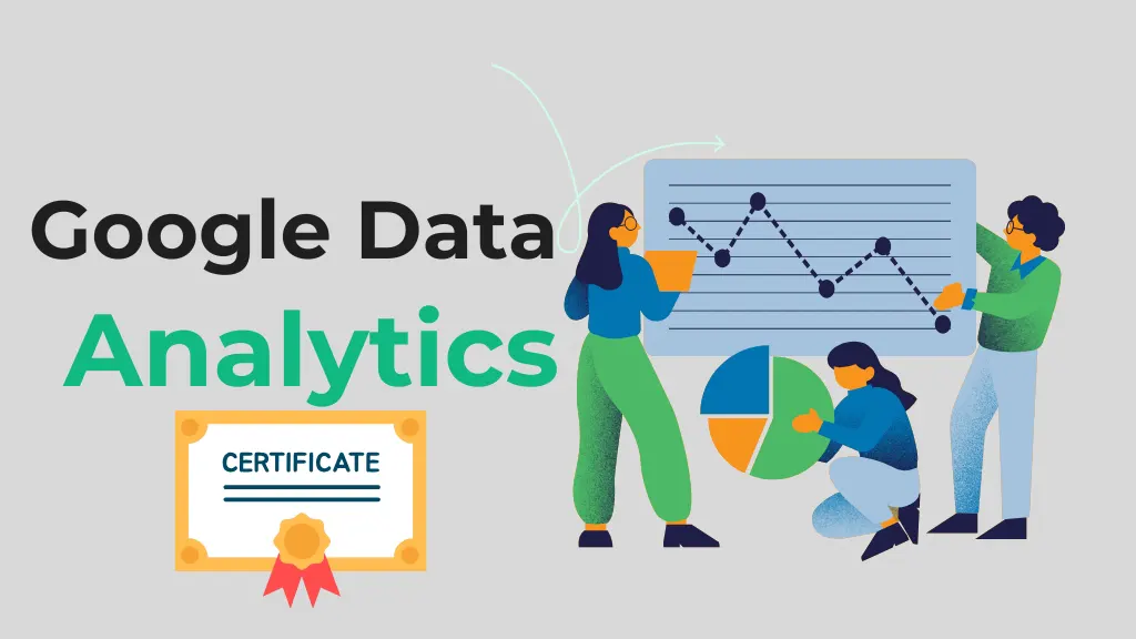 Is Google Data Analytics Certificate Worth It